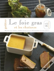 Capa do artigo Goûter Le Foie Gras Et Les Chutneys