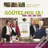 Goutez-Moi Ca ! Fete Ses Dix Ans