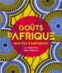 Goûts D'Afrique : Recettes & Rencontres - Preview