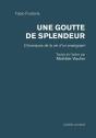 Goutte De Splendeur. Chroniques De La Vie D'Un Enseignant - Preview