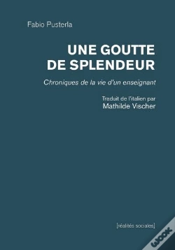 Capa do artigo Goutte De Splendeur. Chroniques De La Vie D'Un Enseignant