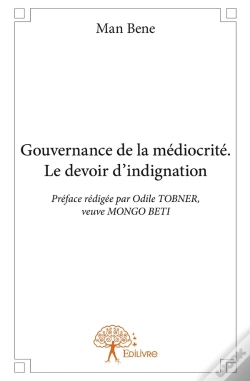 Capa do artigo Gouvernance De La Médiocrité ; Le Devoir D'Indignation