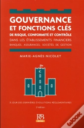 Gouvernance Et Fonctions Cles De Risque, Conformite Et Controle