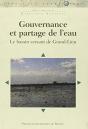 Gouvernance Et Partage De L'Eau ; Le Bassin Versant De Grand-Lieu - Preview