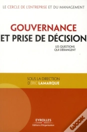 Capa do artigo Gouvernance Et Prise De Décision ; Les Questions Qui Dérangent