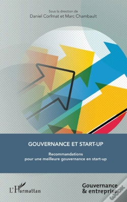 Capa do artigo Gouvernance Et Start-Up ; Recommandations Pour Une Meilleure Gouvernance En Start-Up