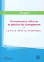 Gouvernance, Réforme Et Gestion Du Changement Ou Quand Le Maroc Se Modernisera... - Preview