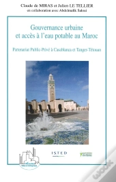 Gouvernance Urbaine Et Acces A L'Eau Potable Au Maroc