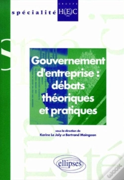Capa do artigo Gouvernement D'Entreprise : Débats Théoriques Et Pratiques