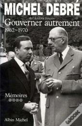 Gouverner Autrement T.4 ; 1962-1970