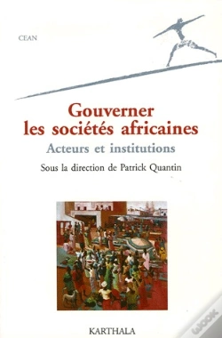 Capa do artigo Gouverner Les Sociétés Africaines ; Acteurs Et Institutions