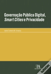 Governação Pública Digital, Smart Cities e Privacidade