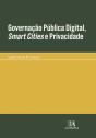 Governação Pública Digital, Smart Cities e Privacidade - Preview