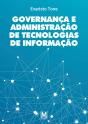Governança e Administração de Tecnologias de Informação - Preview