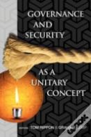Governance And Security As A Unitary Concept