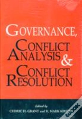 Governance, Conflict Analysis And Conflict Resolution
