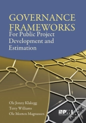 Governance Frameworks For Public Project Development And Estimation