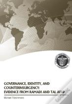 Governance, Identity, And Counterinsurgency Evidence From Ramadi And Tal Afar