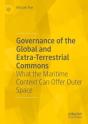 Governance Of The Global And Extra-Terrestrial Commons - Preview