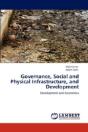 Governance, Social And Physical Infrastructure, And Development - Preview