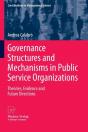 Governance Structures And Mechanisms In Public Service Organizations - Preview