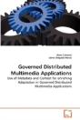 Governed Distributed Multimedia Applications - Preview