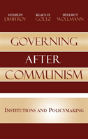 Governing After Communism - Preview