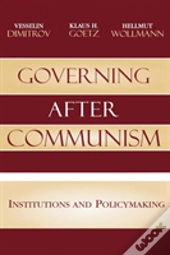 Governing After Communism