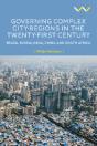 Governing Complex City-Regions In The Twenty-First Century - Preview