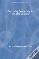 Governing Complexity In The 21st Century