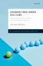 Governing Cross-Border Data Flows - Preview