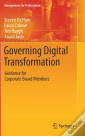 Governing Digital Transformation