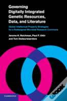 Governing Digitally Integrated Genetic Resources, Data, And Literature