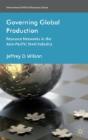 Governing Global Production - Preview
