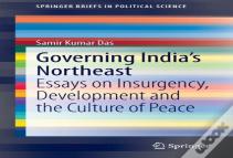 Governing India'S Northeast