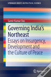 Governing India'S Northeast