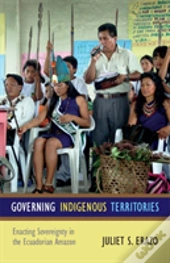 Governing Indigenous Territories
