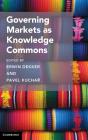 Governing Markets As Knowledge Commons - Preview