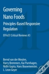 Governing Nano Foods: Principles-Based Responsive Regulation