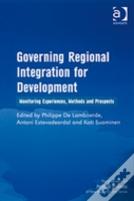 Governing Regional Integration For Development