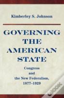 Governing The American State