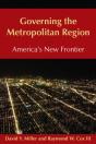 Governing The Metropolitan Region: America'S New Frontier: 2014 - Preview