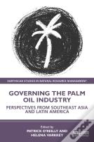 Governing The Palm Oil Industry