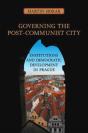 Governing The Post-Communist City - Preview