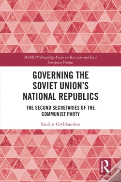 Capa do artigo Governing The Soviet Union'S National Republics