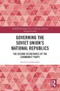 Governing The Soviet Union'S National Republics - Preview