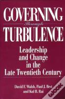 Governing Through Turbulence
