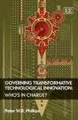 Governing Transformative Technological Innovation - Who'S In Charge? - Preview