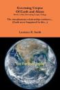 Governing Utopia: Of Earth And Aliens - Preview