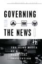Governing With The News, Second Edition - Preview